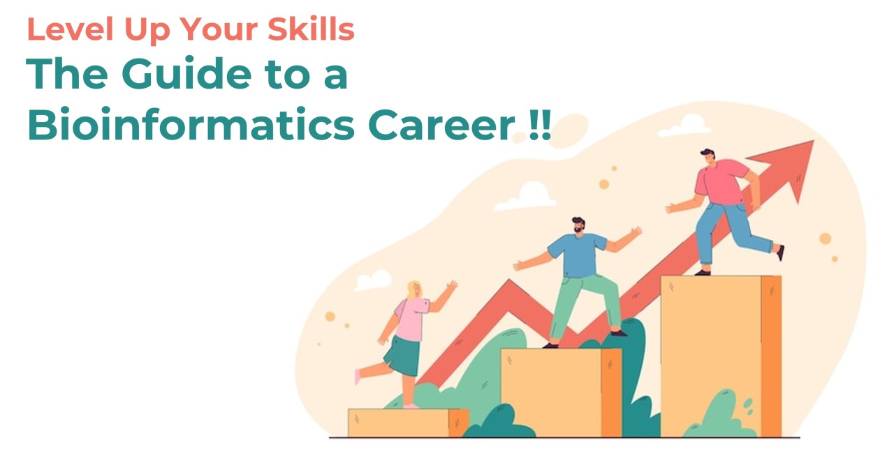 Navigating the Path to a Bioinformatics Career: A Guide for Biologists